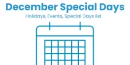 Events and Holidays of December