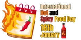 International Hot and Spicy Food Day: A Global Celebration of Flavor