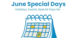 Important Events and Holidays for June