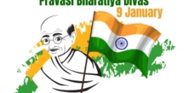 Pravasi Bharatiya Divas: Celebrating India’s Global Community