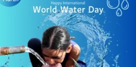 World Water Day: Save Water, Secure Future