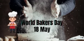 World Bakers Day: A Heartfelt Tribute to the Art and Passion of Baking