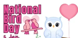 National Bird Day is a celebration of the importance and protection of birds