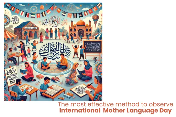 the most effective method to observe international mother language day