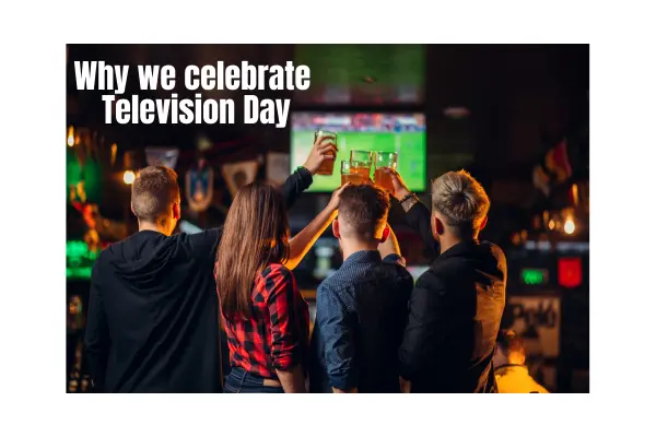 why we celebrate television day